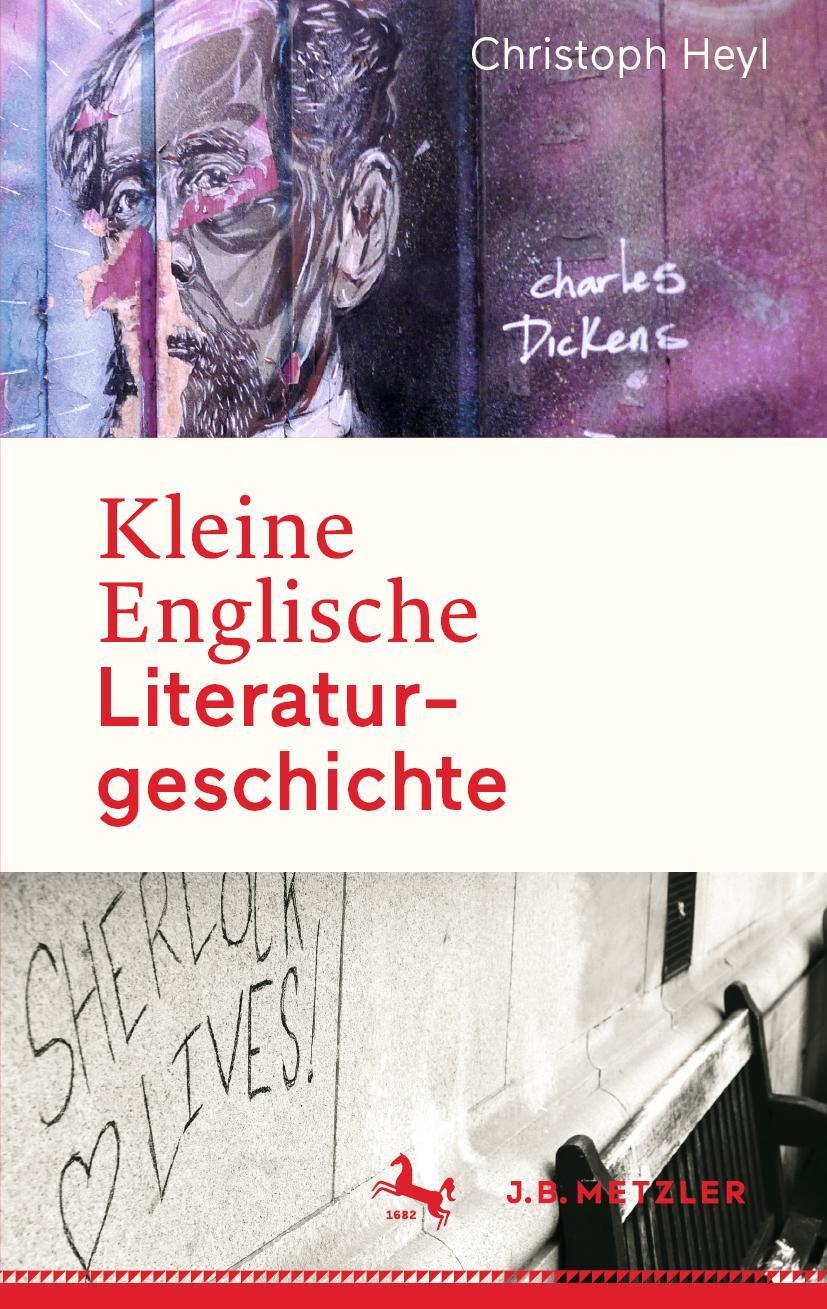 Cover: 9783476045096 | Kleine Englische Literaturgeschichte | Christoph Heyl | Buch | 339 S.