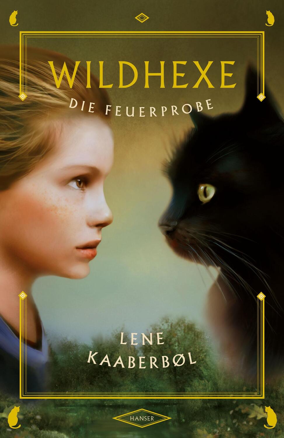 Cover: 9783446241732 | Wildhexe 01 - Die Feuerprobe | Lene Kaaberbøl | Buch | Wildhexe | 2014