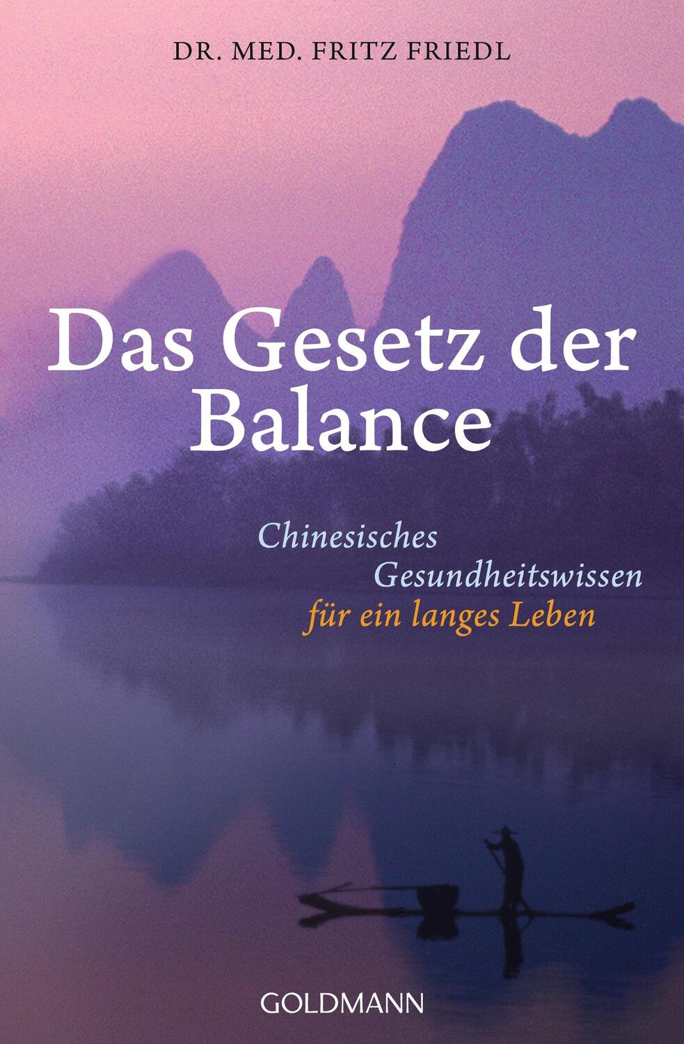Cover: 9783442221387 | Das Gesetz der Balance | Fritz Friedl | Taschenbuch | Deutsch | 2016