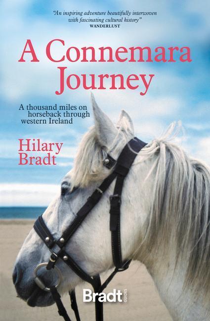 Cover: 9781784778255 | A Connemara Journey | Hilary Bradt | Taschenbuch | Englisch | 2021