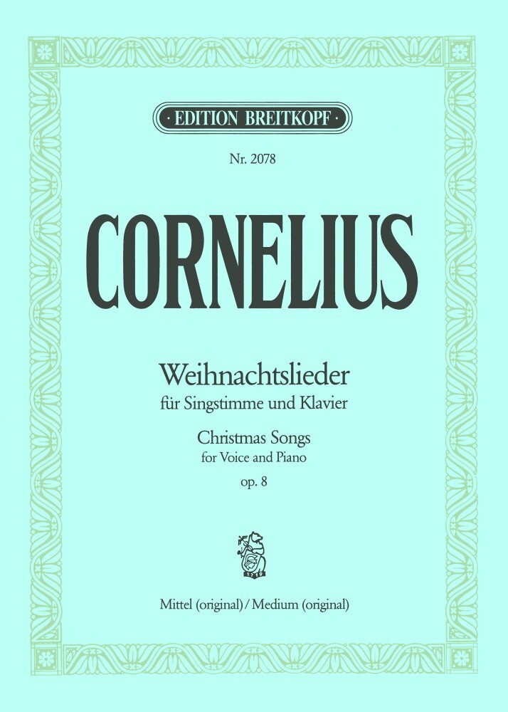 Cover: 9790004160787 | Weihnachtslieder Op.8 | Peter Cornelius | Buch | Breitkopf &amp; Härtel