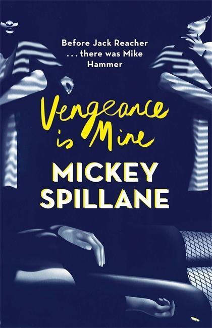 Cover: 9781409158660 | Spillane, M: Vengeance is Mine | Mickey Spillane | Taschenbuch | 2015
