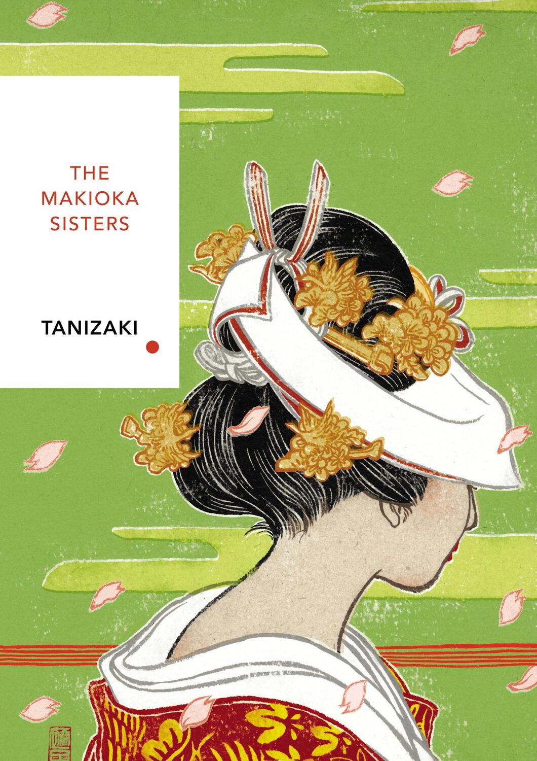 Cover: 9781784875435 | The Makioka Sisters | Junichiro Tanizaki | Junichiro Tanizaki | Buch