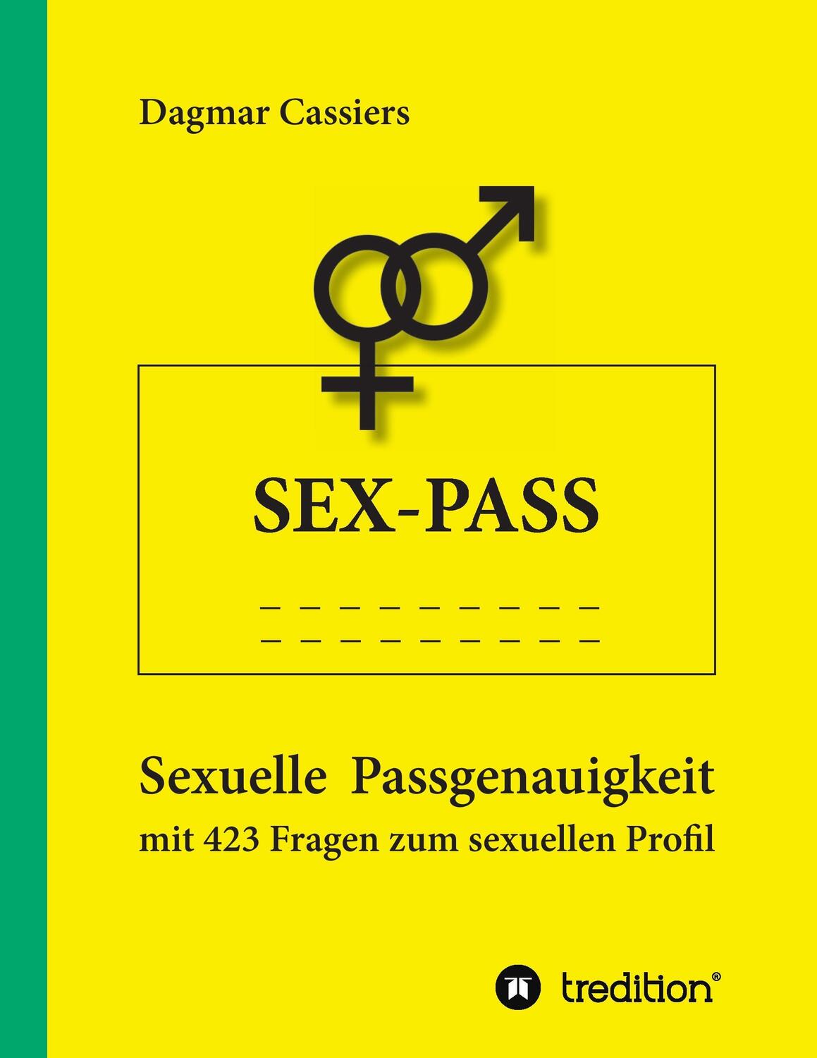 Cover: 9783734520044 | Sex-Pass | Dagmar Cassiers | Taschenbuch | Paperback | Deutsch | 2016