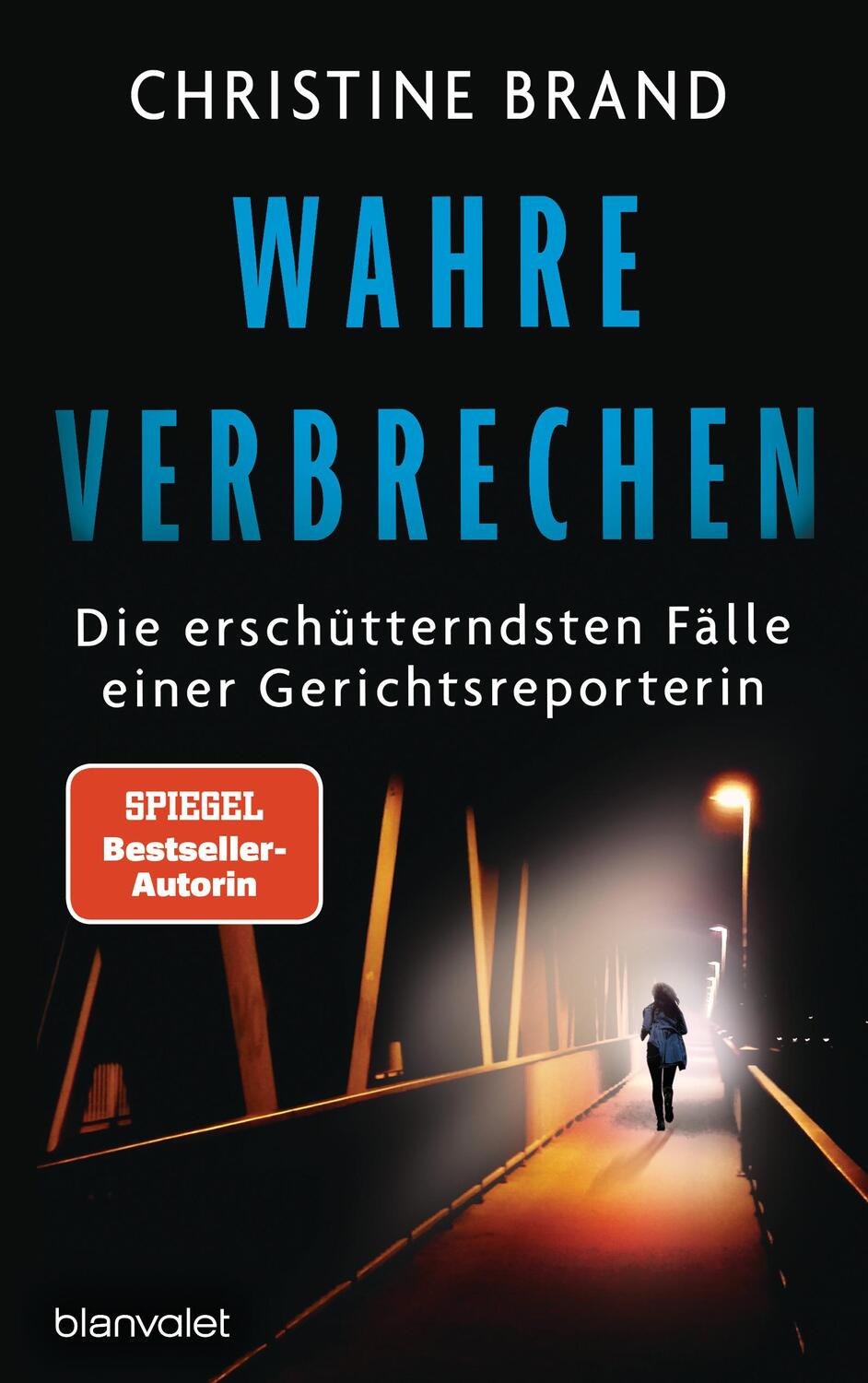 Cover: 9783764508296 | Wahre Verbrechen | Christine Brand | Taschenbuch | 336 S. | Deutsch