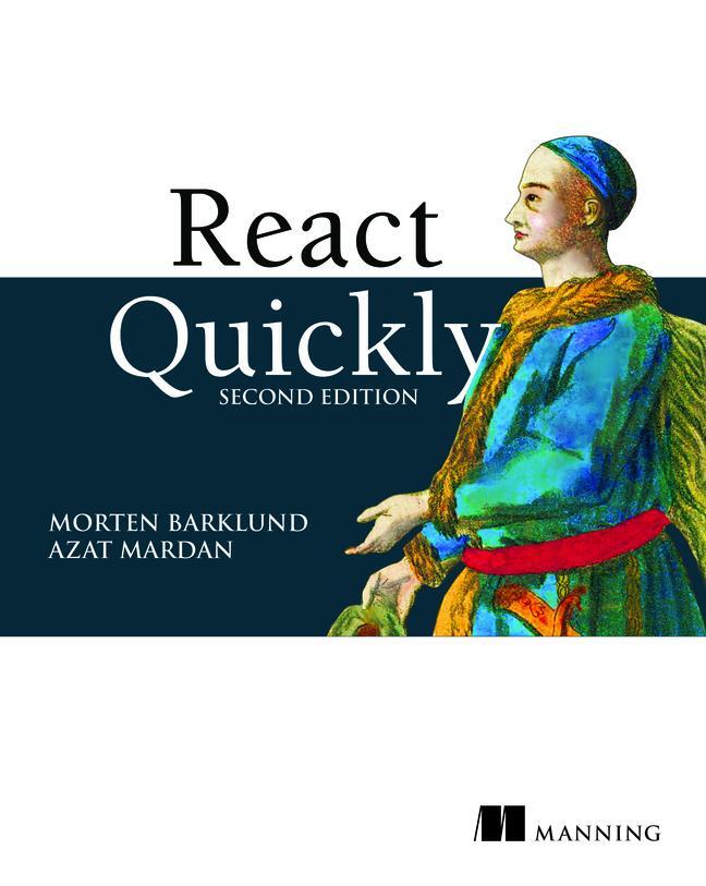 Cover: 9781633439290 | React Quickly, Second Edition | Morten Barklund (u. a.) | Taschenbuch