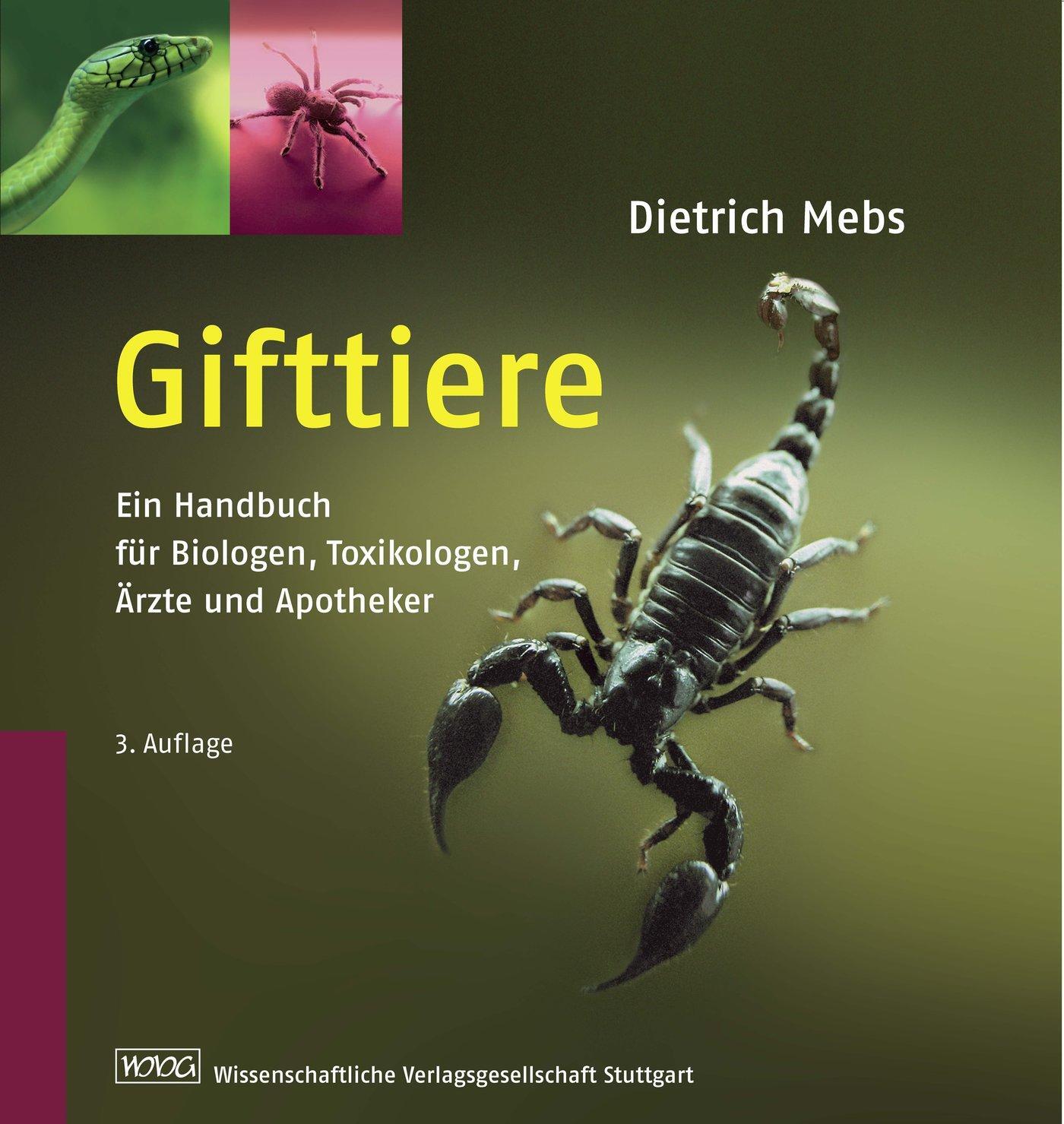 Cover: 9783804725102 | Gifttiere | Dietrich Mebs | Buch | Deutsch | 2010 | Wissenschaftliche