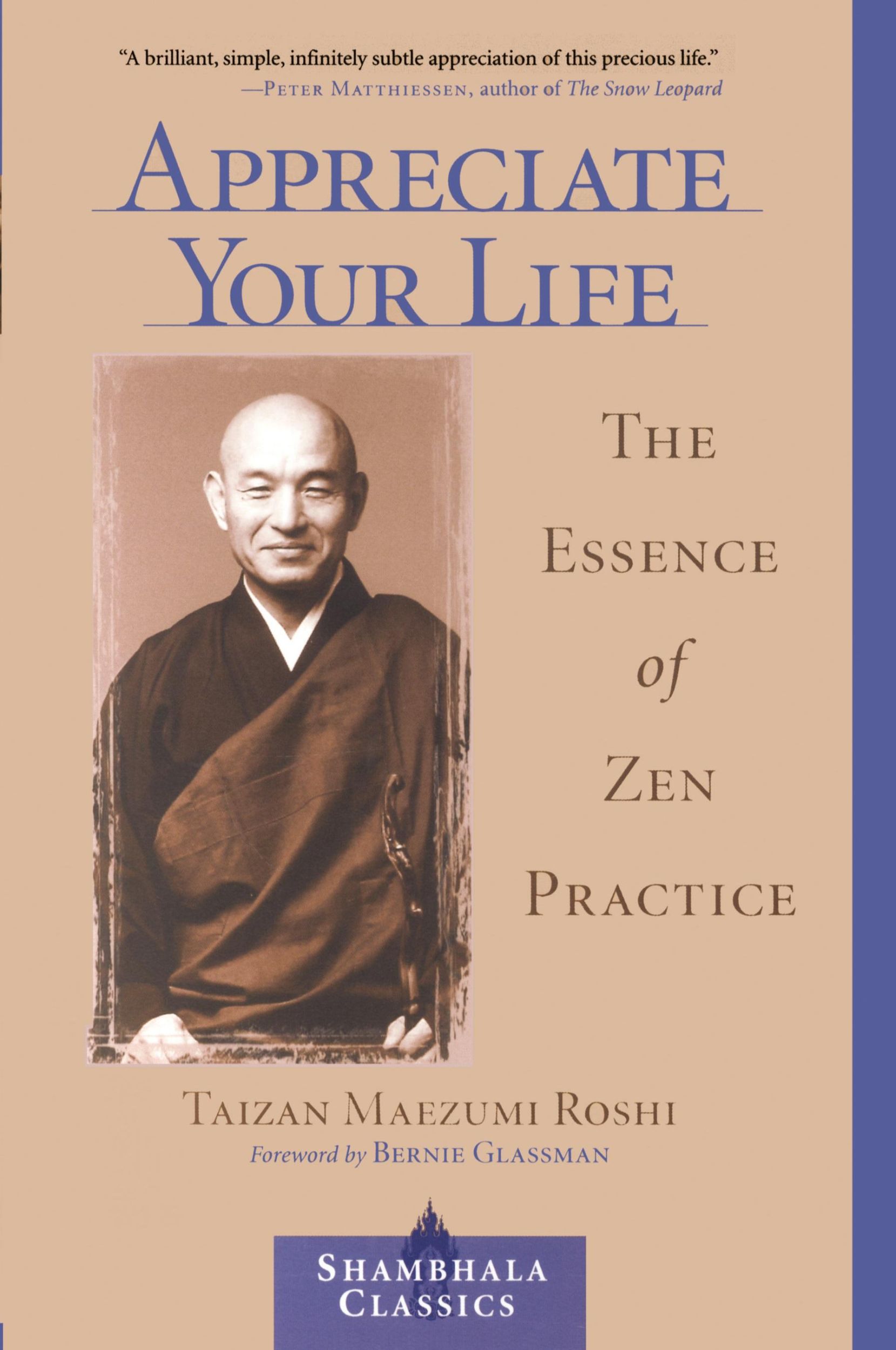 Cover: 9781570629167 | Appreciate Your Life | The Essence of Zen Practice | Taizan Maezumi