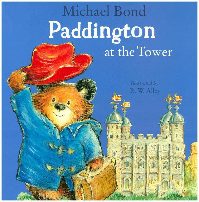 Cover: 9780008326074 | Paddington at the Tower | Michael Bond | Taschenbuch | Englisch | 2019