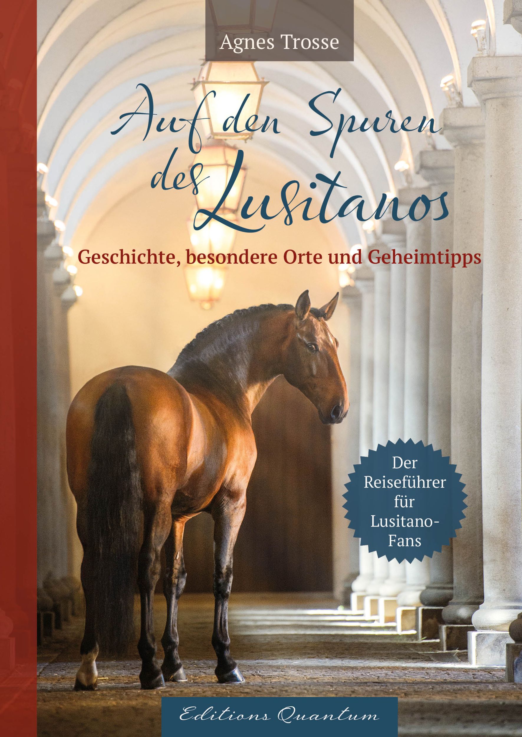 Cover: 9783982644004 | Auf den Spuren des Lusitanos | Agnes Trosse | Taschenbuch | 208 S.