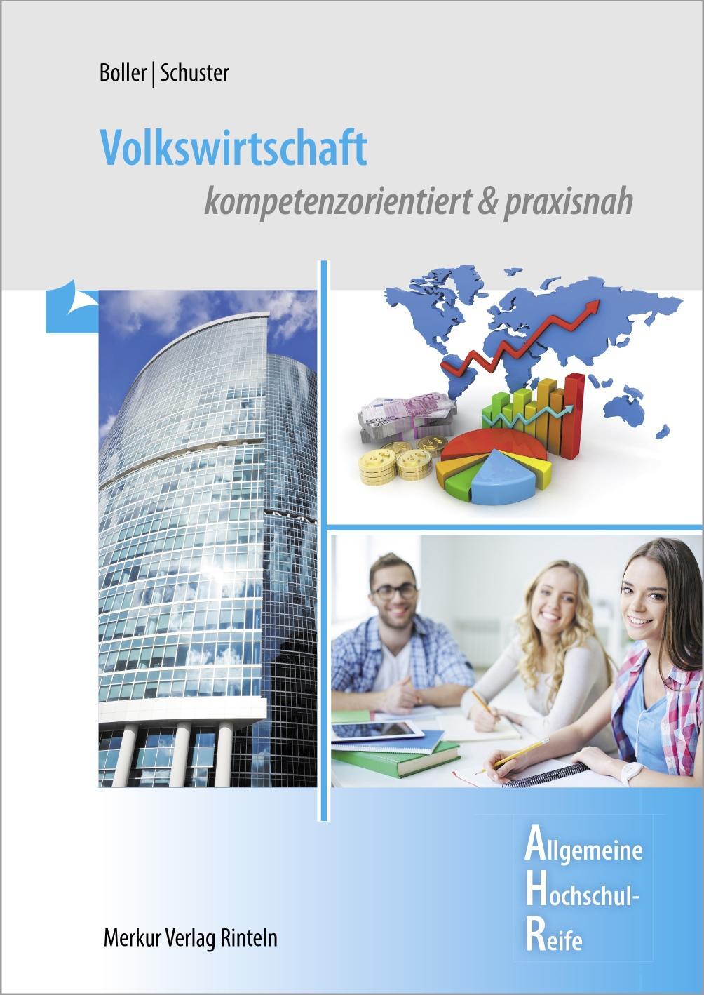 Cover: 9783812006804 | Volkswirtschaft | kompetenzorientiert &amp; praxisnah | Boller (u. a.)