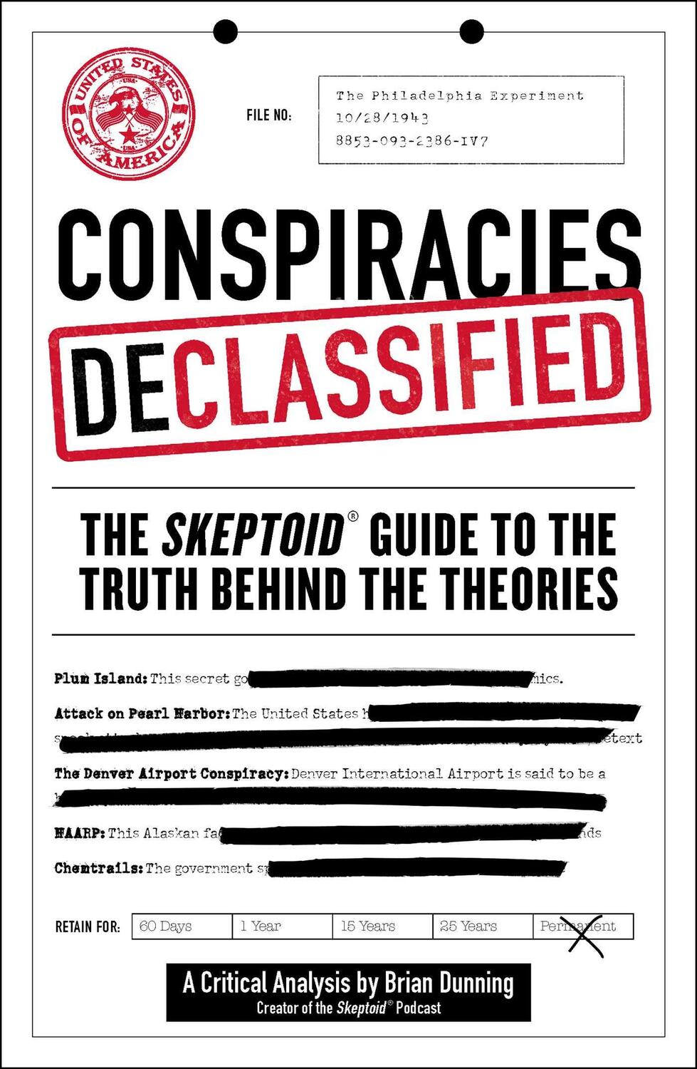 Cover: 9781507206997 | Conspiracies Declassified | Brian Dunning | Taschenbuch | Englisch