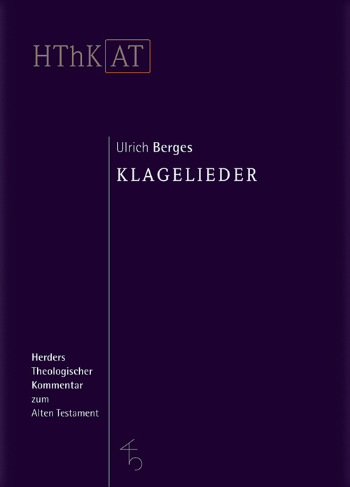 Cover: 9783451268403 | Klagelieder | Ulrich Berges | Buch | Herder, Freiburg