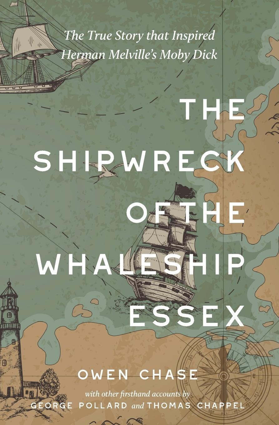 Cover: 9781957240718 | The Shipwreck of the Whaleship Essex (Warbler Classics Annotated...