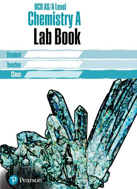 Cover: 9781292200279 | OCR AS/Alevel Chemistry Lab Book | OCR AS/Alevel Chemistry Lab Book