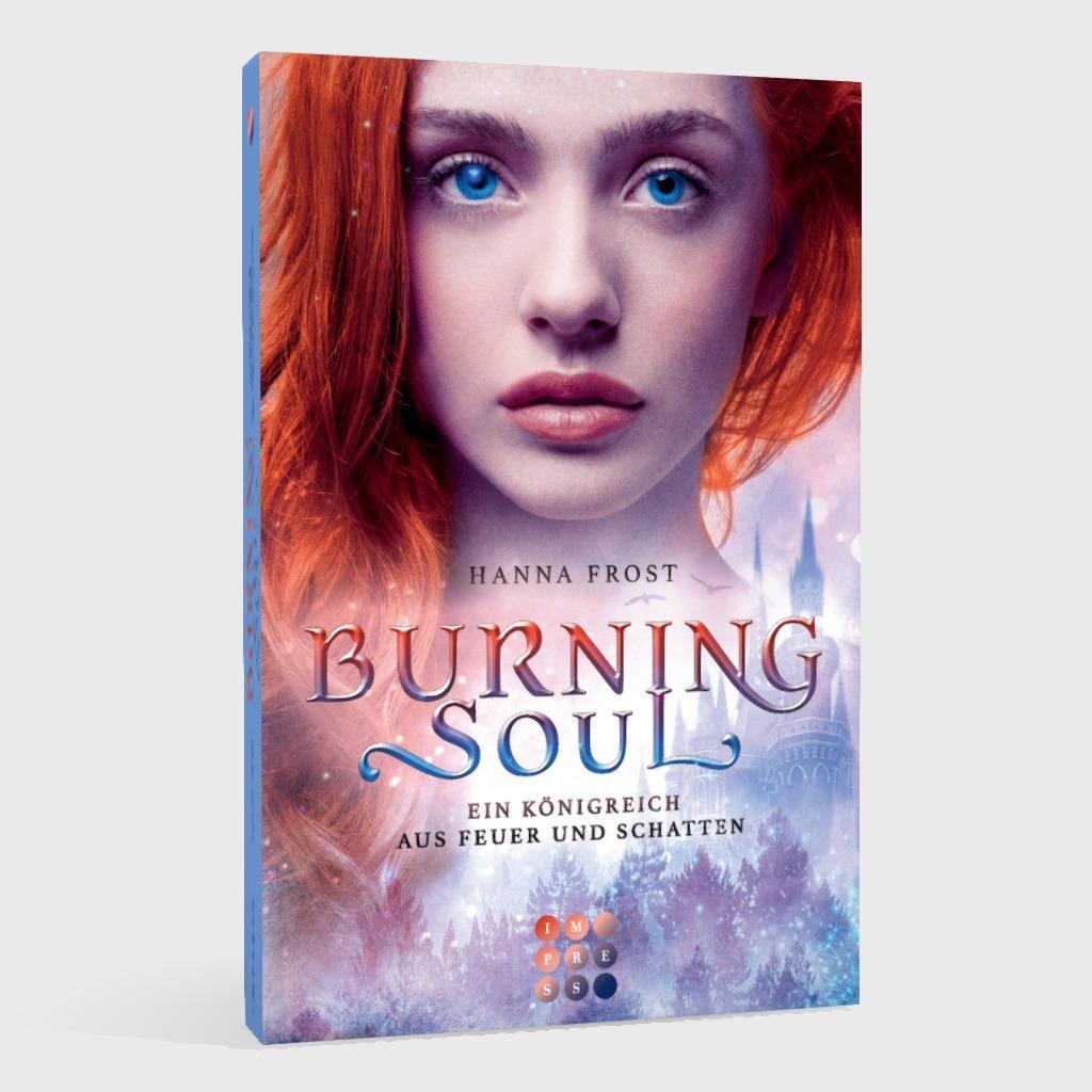 Bild: 9783551304155 | Burning Soul (Ein Königreich aus Feuer und Schatten 1) | Hanna Frost