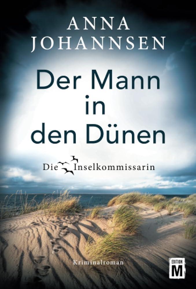 Cover: 9782496710250 | Der Mann in den Dünen | Anna Johannsen | Taschenbuch | Paperback