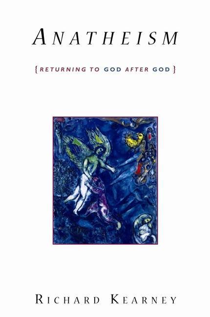 Cover: 9780231147897 | Anatheism | Returning to God After God | Richard Kearney | Taschenbuch