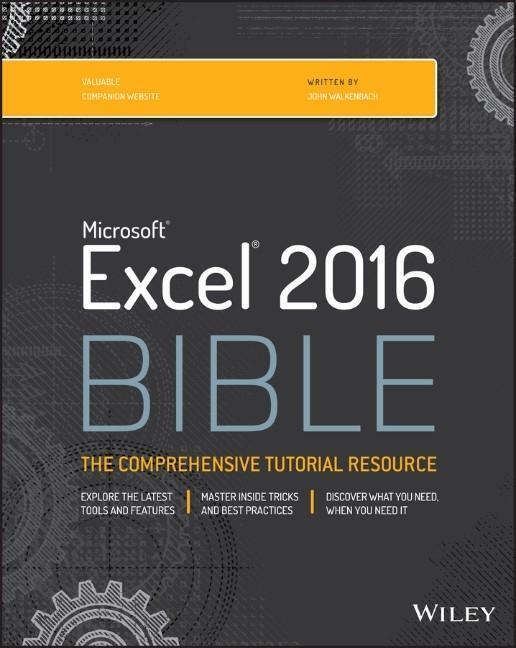 Cover: 9781119067511 | Excel 2016 Bible | John Walkenbach | Taschenbuch | Bible | 1152 S.