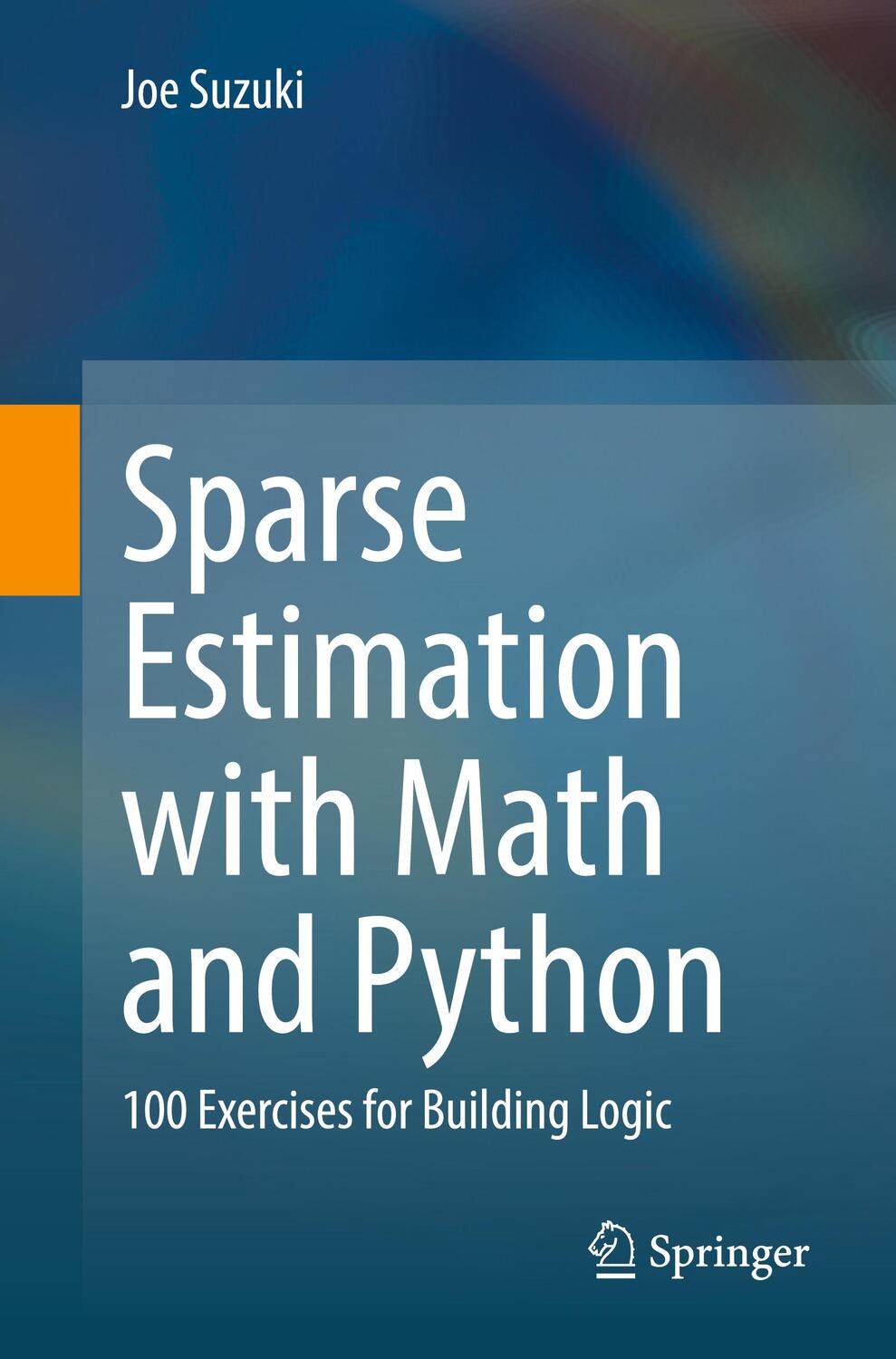 Cover: 9789811614378 | Sparse Estimation with Math and Python | Joe Suzuki | Taschenbuch | x