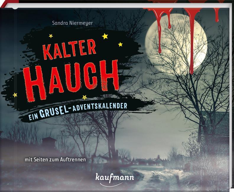 Cover: 9783780613875 | Kalter Hauch | Ein Grusel-Adventskalender mit Seiten zum Auftrennen