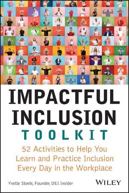 Cover: 9781119930204 | Impactful Inclusion Toolkit | Yvette Steele | Taschenbuch | 384 S.