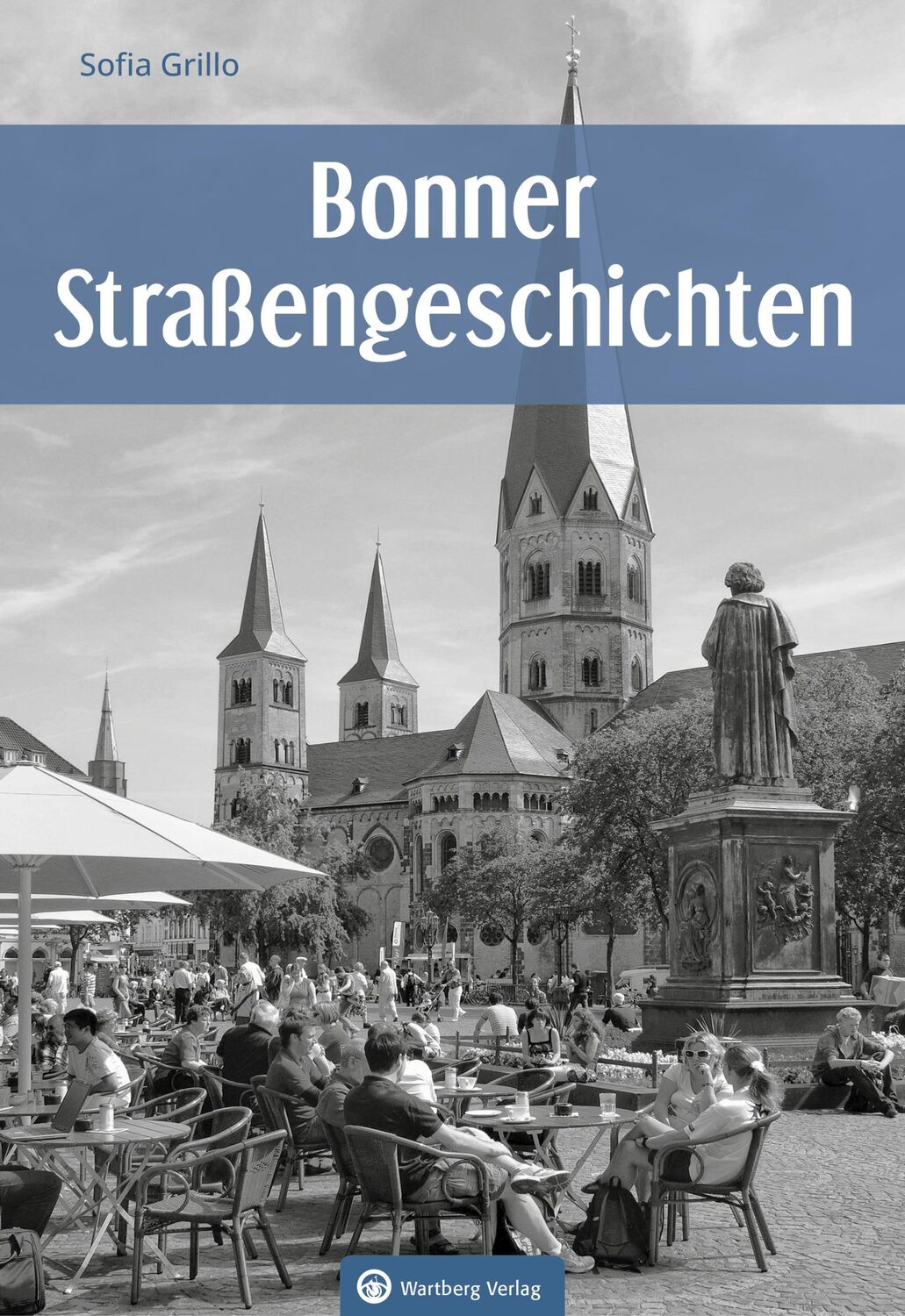 Cover: 9783831335930 | Bonner Straßengeschichten | Sofia Grillo | Buch | 80 S. | Deutsch