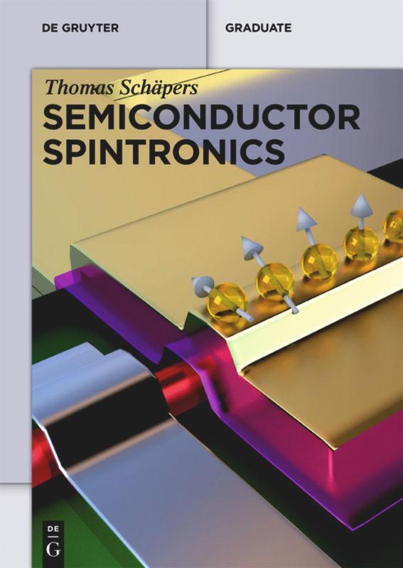 Cover: 9783110361674 | Semiconductor Spintronics | Thomas Schäpers | Taschenbuch | Paperback