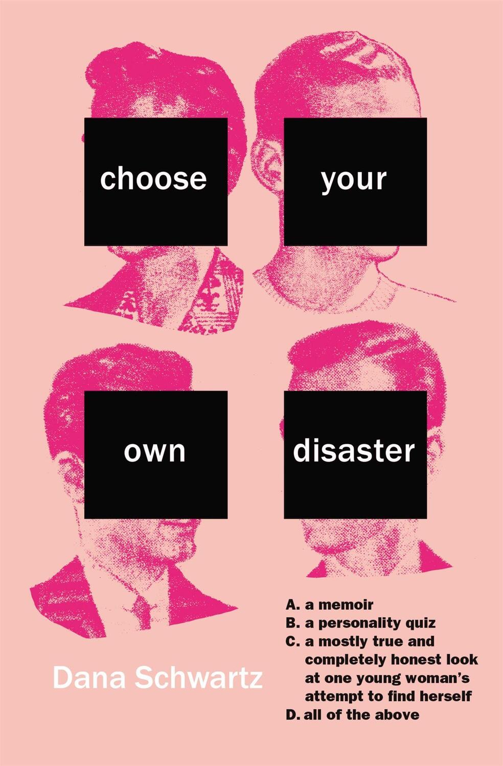 Cover: 9781478970392 | Choose Your Own Disaster | Dana Schwartz | Taschenbuch | Englisch