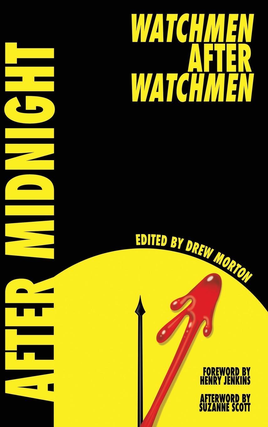 Cover: 9781496842169 | After Midnight | Watchmen After Watchmen | Drew Morton | Buch | 2022
