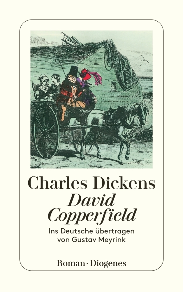 Cover: 9783257210347 | David Copperfield | Roman. Mit e. Essay v. W. Somerset Maugham | Buch