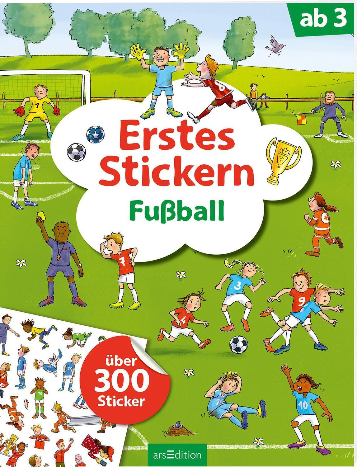 Cover: 9783845834672 | Erstes Stickern - Fußball | Über 300 Sticker | Taschenbuch | 40 S.