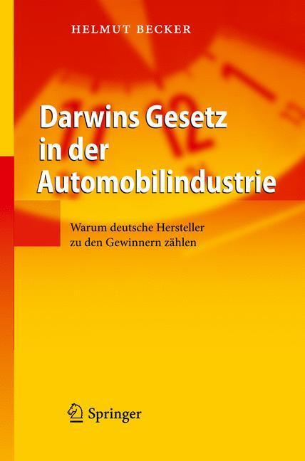 Cover: 9783642120848 | Darwins Gesetz in der Automobilindustrie | Helmut Becker | Buch | XIX