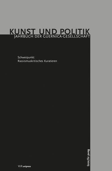Autor: 9783847117209 | Rassismuskritisches Kuratieren | Anna Greve (u. a.) | Taschenbuch