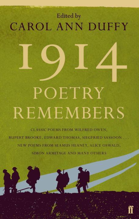 Cover: 9780571302154 | 1914: Poetry Remembers | Carol Ann Duffy | Taschenbuch | Englisch
