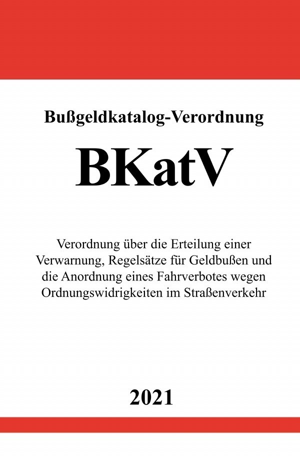 Cover: 9783754918012 | Bußgeldkatalog-Verordnung (BKatV) | Ronny Studier | Taschenbuch | 2021