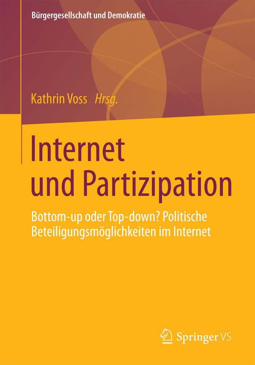 Cover: 9783658010270 | Internet und Partizipation | Kathrin Voss | Taschenbuch | viii | 2014