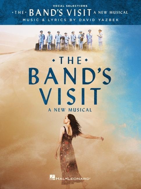 Cover: 9781540026781 | The Band's Visit: A New Musical - Vocal Selections | Taschenbuch