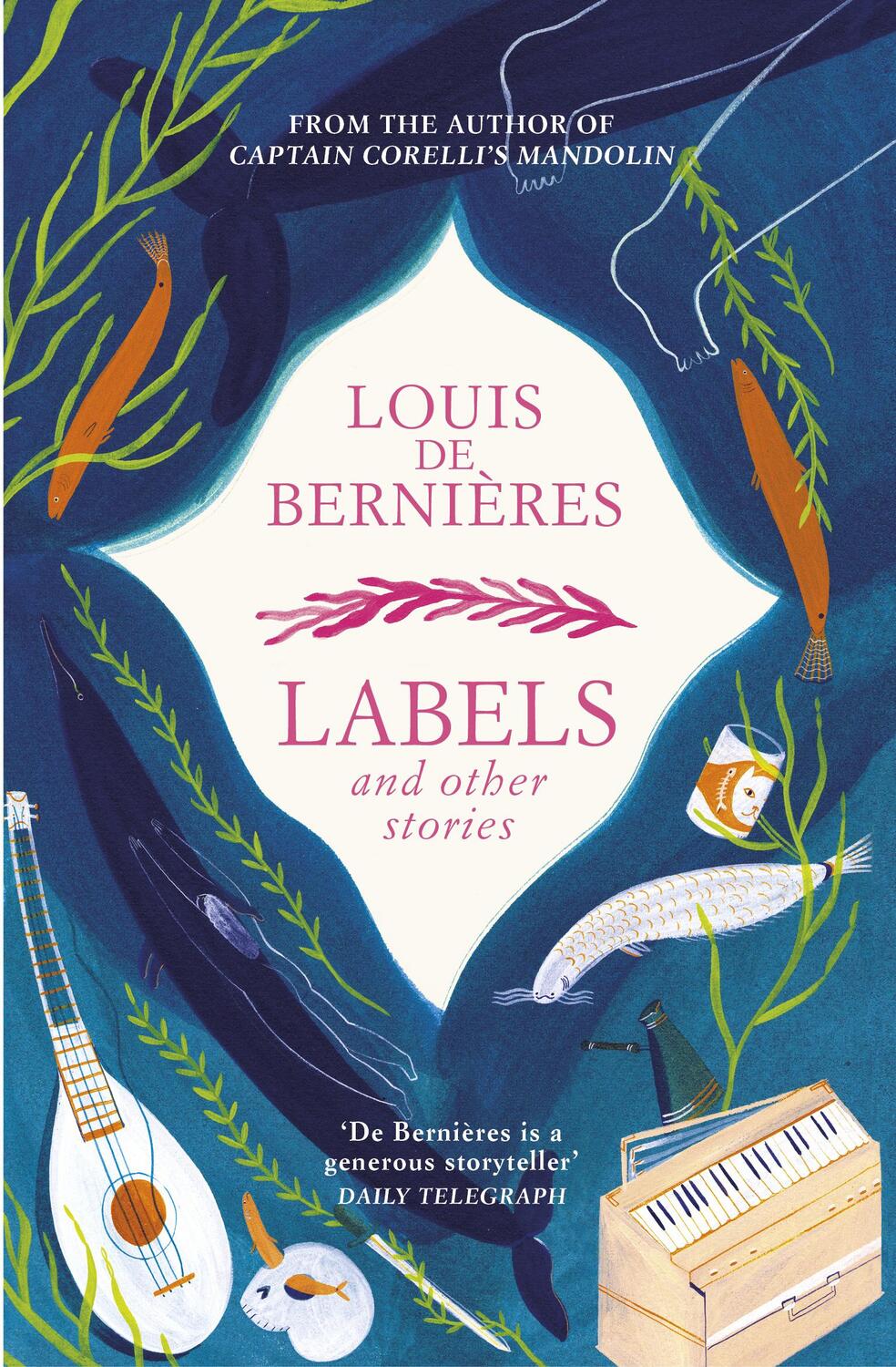 Cover: 9781784705893 | Labels and Other Stories | Louis de Bernieres | Taschenbuch | Englisch