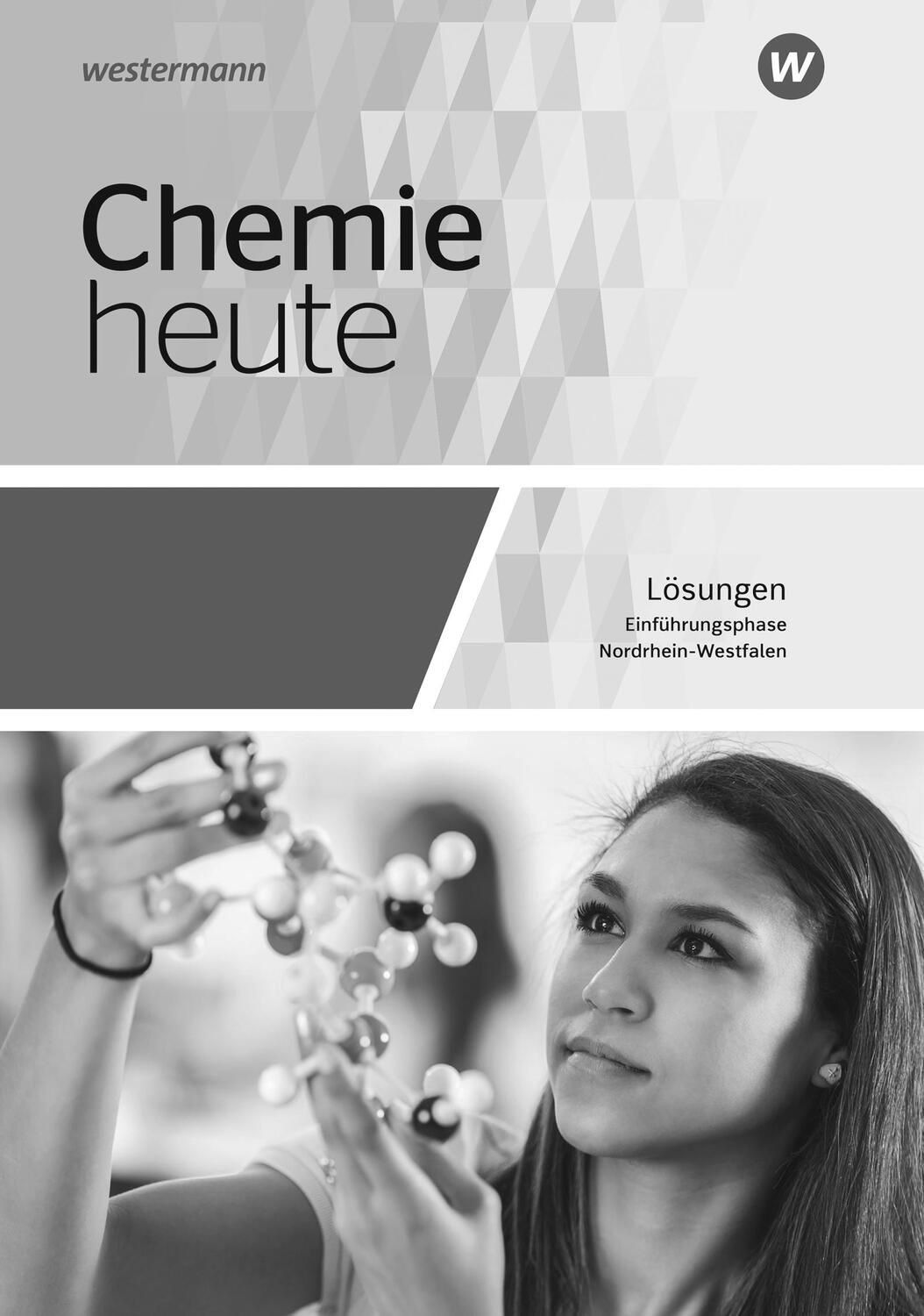 Cover: 9783141520736 | Chemie heute SII. Einführungsphase: Lösungen. Für Nordrhein-Westfalen