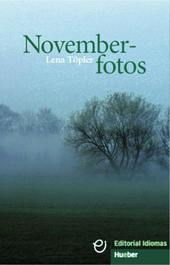 Cover: 9783192295973 | Novemberfotos | Deutsch als Fremdsprache | Lena Töpler | Taschenbuch