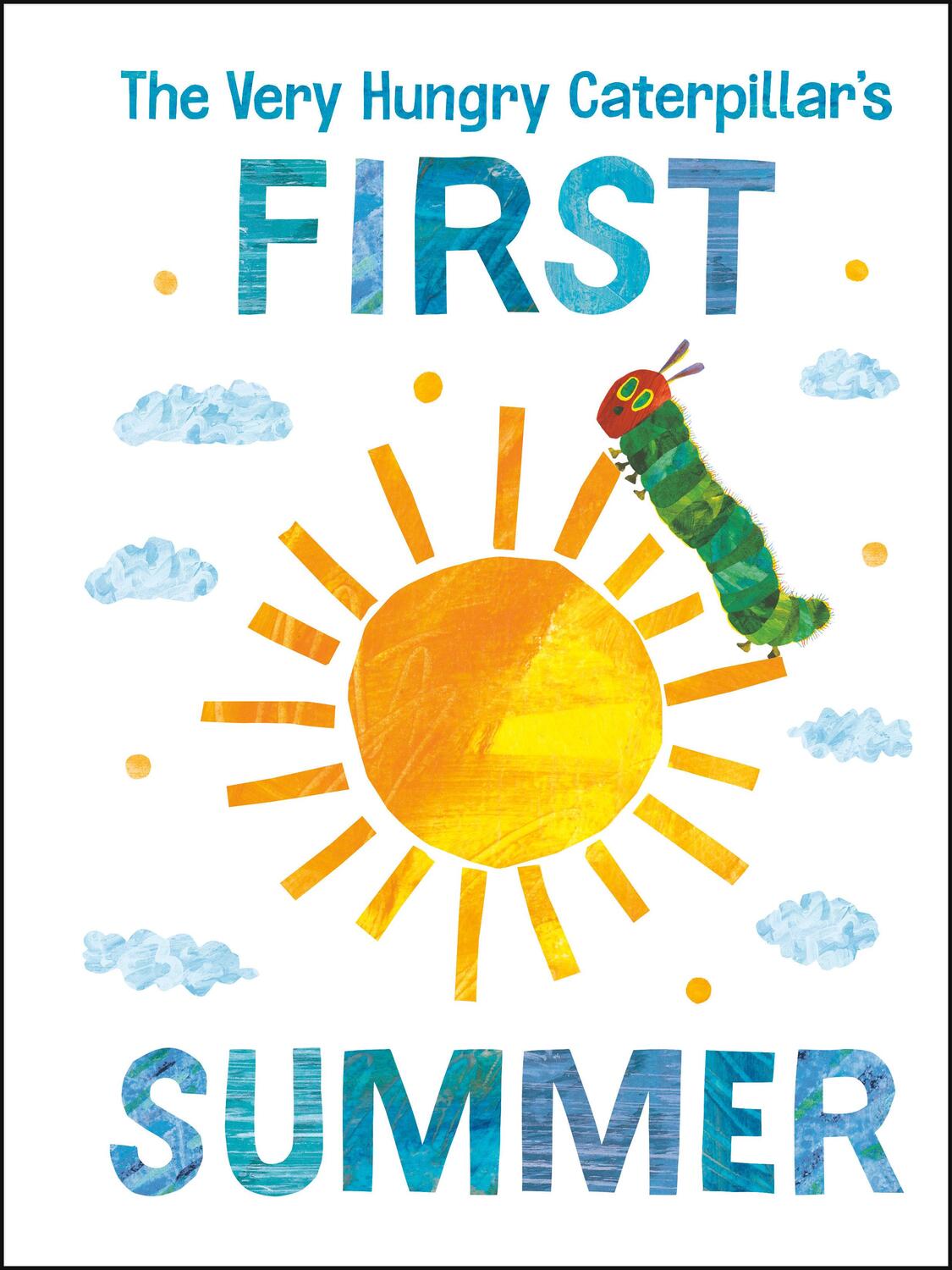 Cover: 9780593384749 | The Very Hungry Caterpillar's First Summer | Eric Carle | Buch | 2022