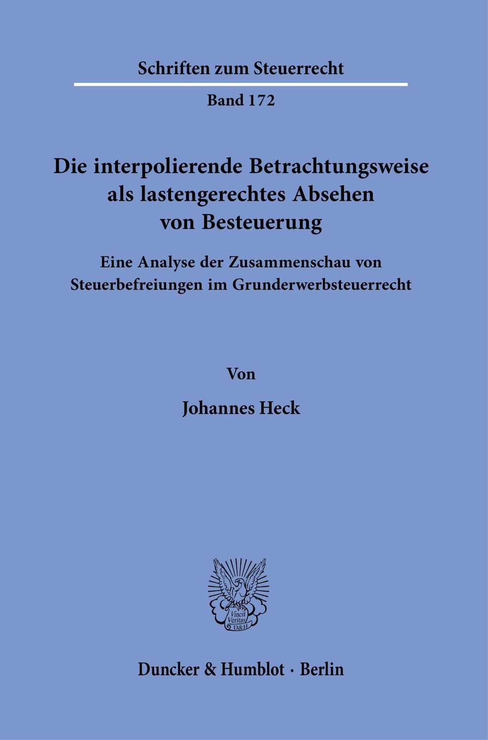 Cover: 9783428184644 | Die interpolierende Betrachtungsweise als lastengerechtes Absehen...