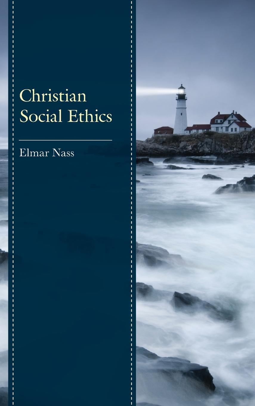 Cover: 9781538165263 | Christian Social Ethics | Elmar Nass | Buch | Englisch | 2022