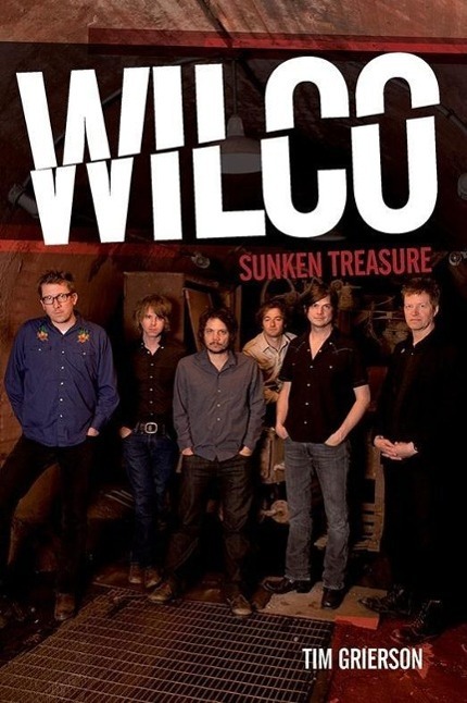 Cover: 9781780385488 | Wilco | Sunken Treasure | Tim Grierson | Buch | Englisch | 2013