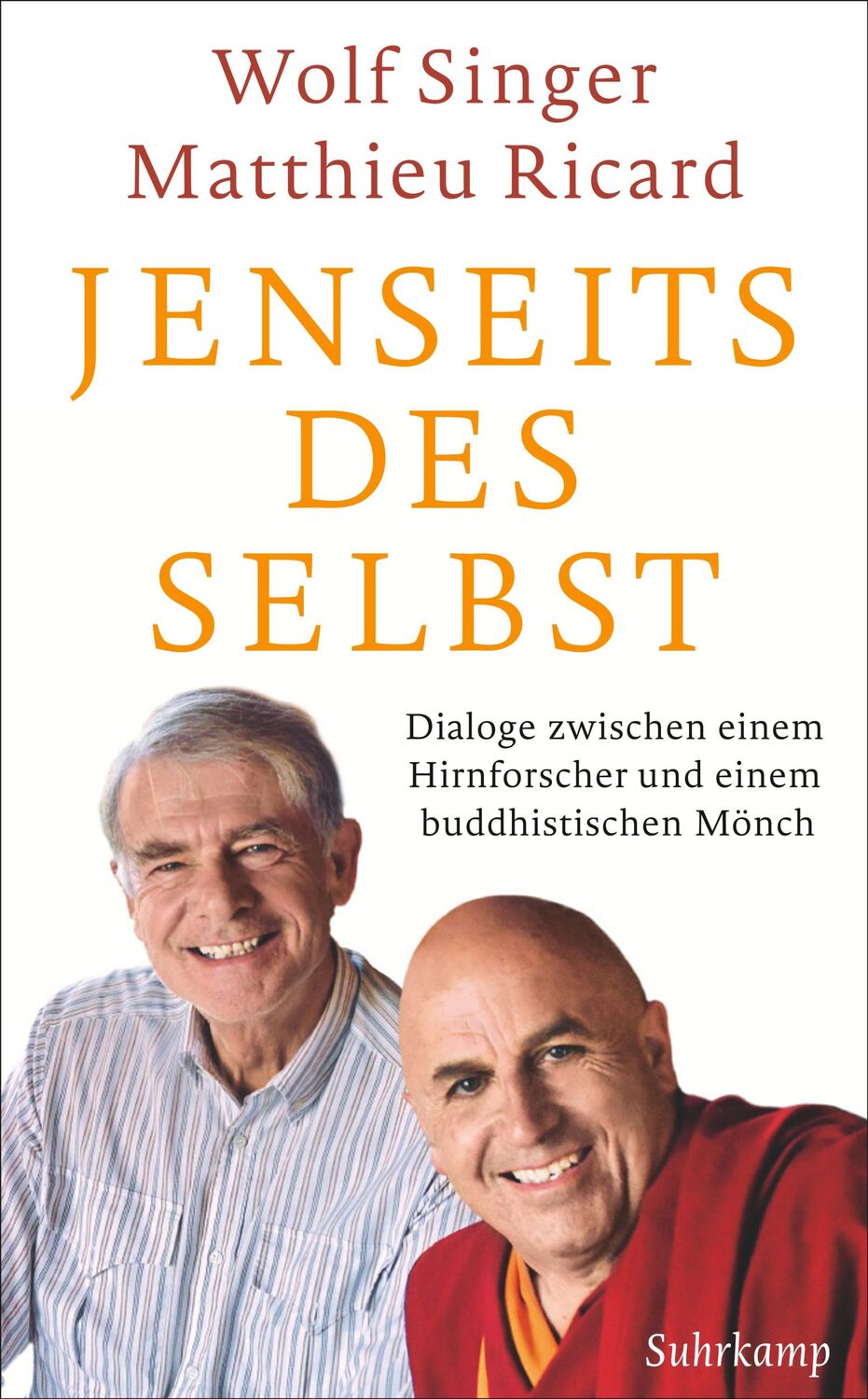 Cover: 9783518468852 | Jenseits des Selbst | Wolf Singer (u. a.) | Taschenbuch | 350 S.