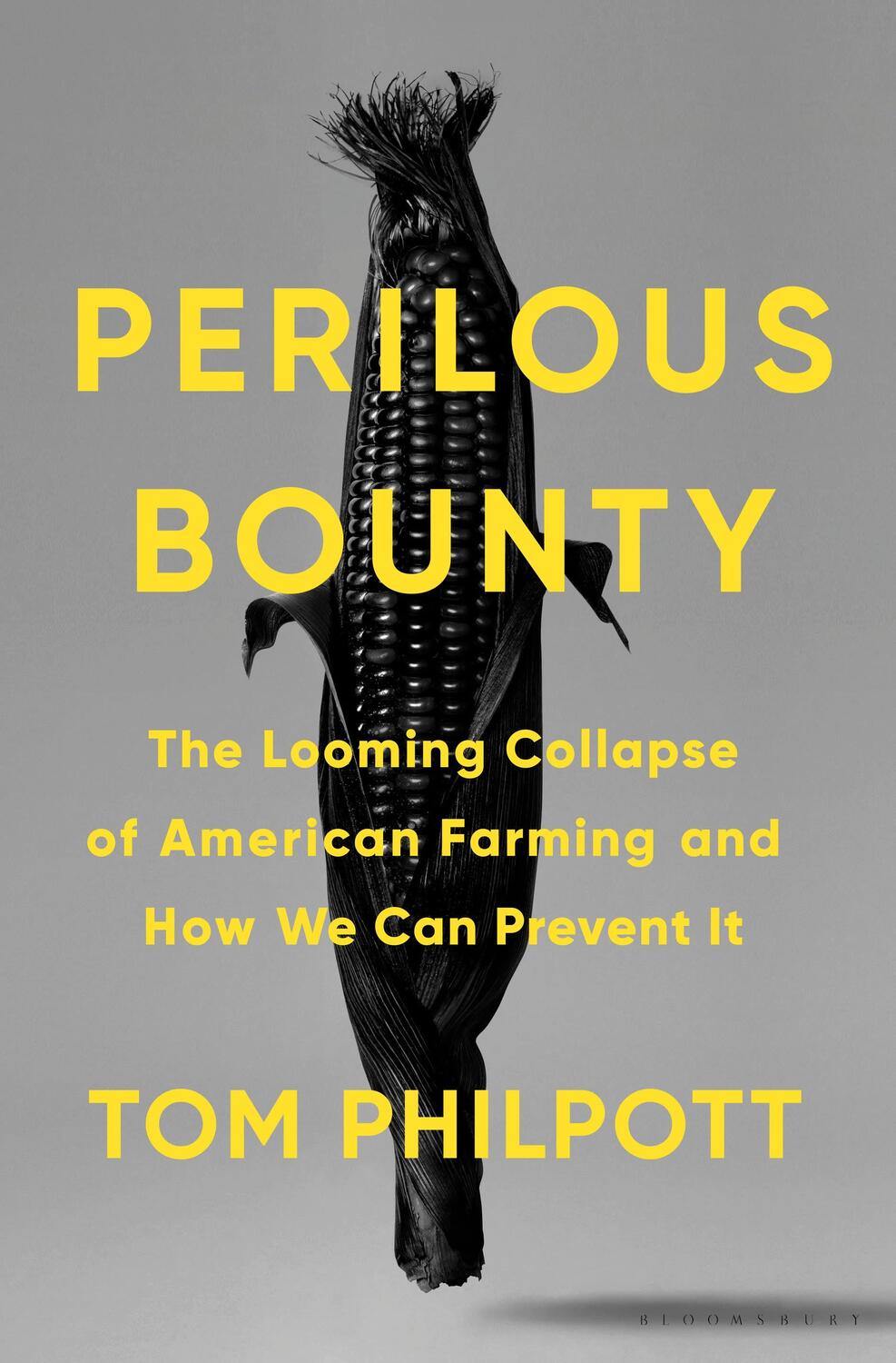 Cover: 9781635573138 | Perilous Bounty | Tom Philpott | Buch | Gebunden | Englisch | 2020