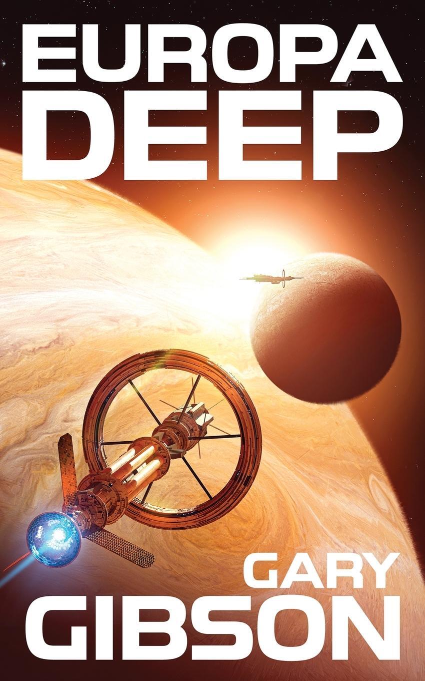 Cover: 9789860677041 | Europa Deep | Gary Gibson | Taschenbuch | Paperback | Englisch | 2023