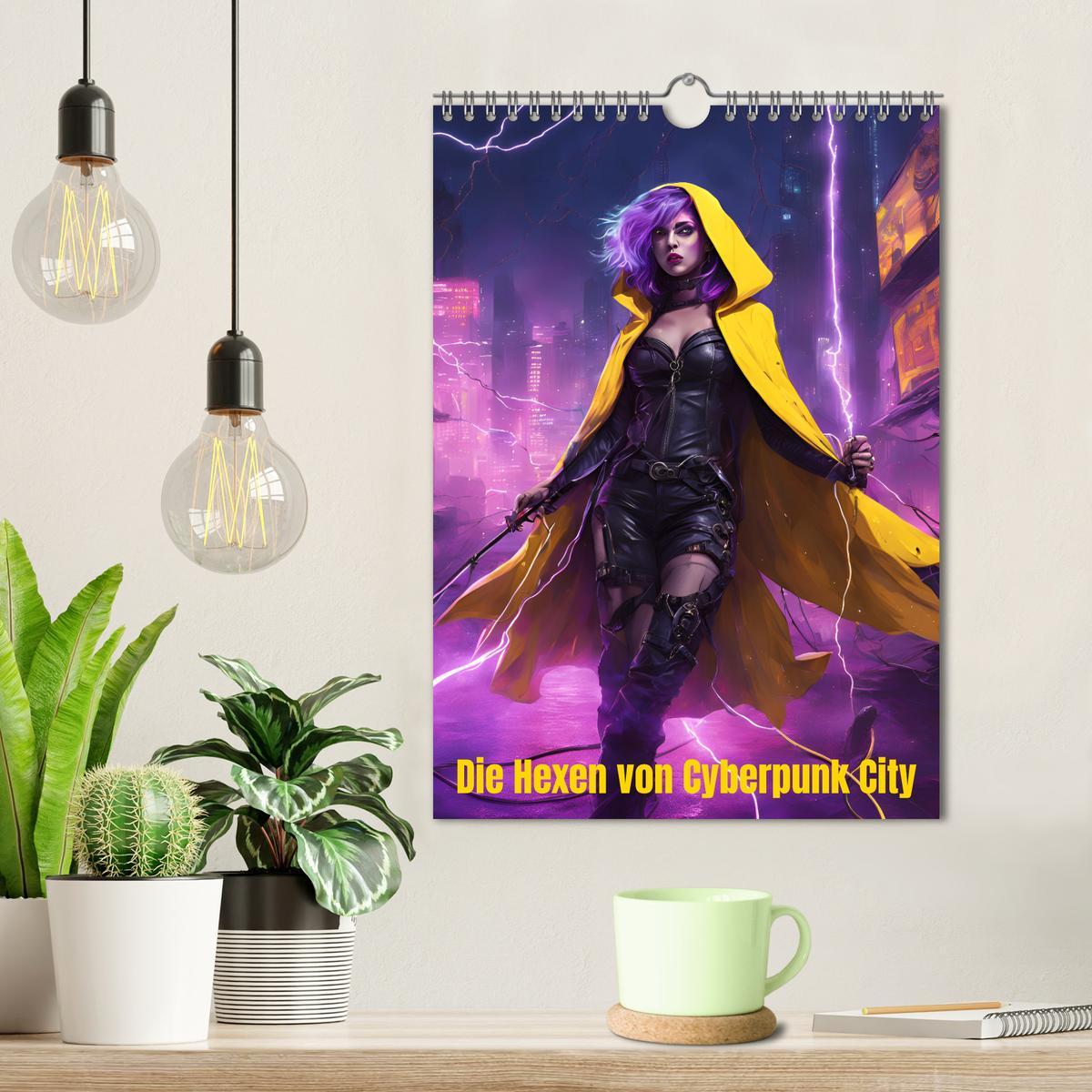 Bild: 9783457217313 | Die Hexen von Cyberpunk City (Wandkalender 2025 DIN A4 hoch),...