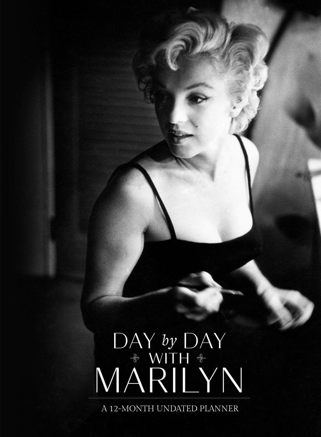 Cover: 9780762469819 | Day by Day with Marilyn: A 12-Month Undated Planner | Michelle Morgan